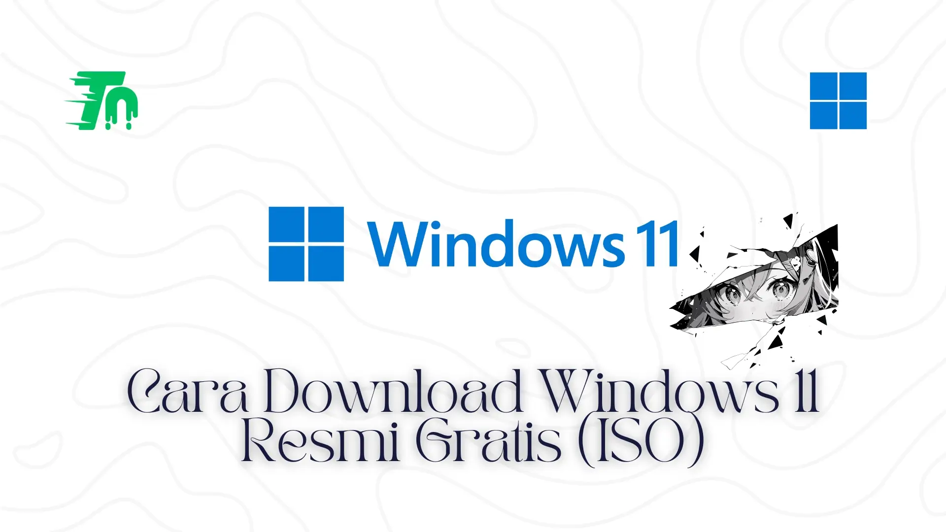 Cara Download Windows 11 Resmi Gratis (ISO)